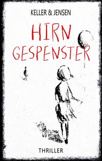Bild vom Artikel Hirngespenster vom Autor Ivonne Keller