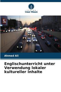 Produktbild: Englischunterricht unter Verwendung lokaler kultureller Inhalte