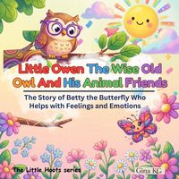 Produktbild: Little Owen The Wise Old Owl And His Animal Friends