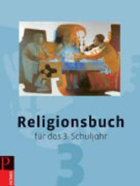 Produktbild: Religionsbuch f&uuml;r das 3. Schuljahr - Neuausgabe