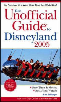 Produktbild: The Unofficial Guide to Disneyland 2005