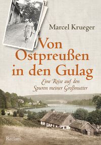 Produktbild: Krueger, M: Von Ostpreu&szlig;en in den Gulag