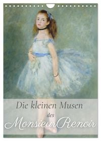 Produktbild: Die kleinen Musen des Monsieur Renoir (Wandkalender 2026 DIN A4 hoch), CALVENDO Monatskalender