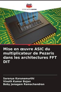 Produktbild: Mise en &iquest;uvre ASIC du multiplicateur de Pezaris dans les architectures FFT DIT