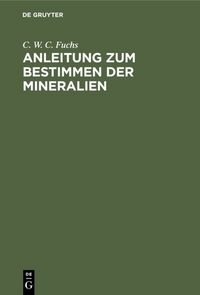 Produktbild: Anleitung zum Bestimmen der Mineralien