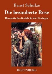 Produktbild: Die bezauberte Rose