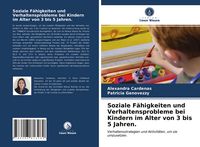Produktbild: Soziale F&auml;higkeiten und Verhaltensprobleme bei Kindern im Alter von 3 bis 5 Jahren.
