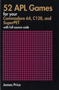 Produktbild: 52 APL Games for Your Commodore 64, C128, and SuperPET