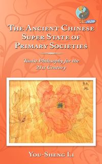 Produktbild: The Ancient Chinese Super State of Primary Societies