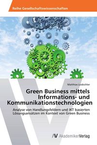 Produktbild: Green Business mittels Informations- und Kommunikationstechnologien