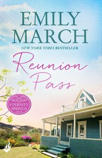 Produktbild: March, E: Reunion Pass: Eternity Springs 11