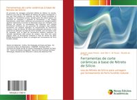 Produktbild: Ferramentas de corte cer&acirc;micas &agrave; base de Nitreto de Sil&iacute;cio