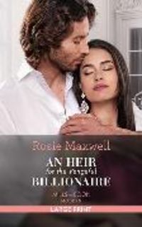 Produktbild: An Heir For The Vengeful Billionaire
