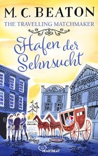 Produktbild The Travelling Matchmaker - Hafen der Sehnsucht