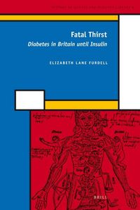 Produktbild: Fatal Thirst: Diabetes in Britain Until Insulin