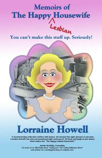 Produktbild: The Memoirs of The Happy Lesbian Housewife