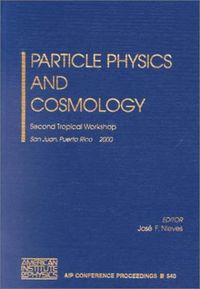 Bild vom Artikel Particle Physics and Cosmology vom Autor Jose F. Nieves
