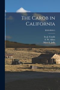 Produktbild: The Carob in California; B309-B309.5