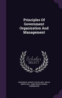 Produktbild: Principles Of Government Organization And Management