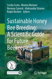 Produktbild: Sustainable Honey Bee Breeding: A Scientific Guide for Future Beekeeping