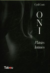 Produktbild: ONI : plaisirs intimes