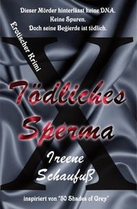Produktbild: T&ouml;dliches Sperma (Erotischer Krimi)