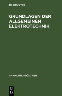 Produktbild: Grundlagen der allgemeinen Elektrotechnik