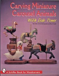 Produktbild: Carving Miniature Carousel Animals with Dale Power
