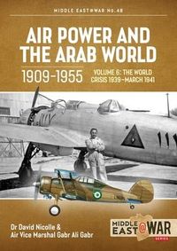 Produktbild: Air Power and the Arab World 1909-1955