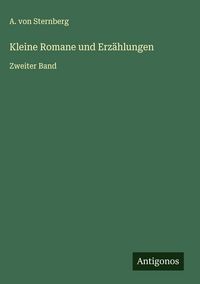 Produktbild: Kleine Romane und Erz&auml;hlungen