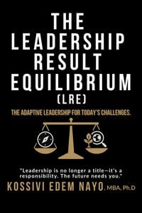 Produktbild: The Leadership Result Equilibrium (LRE)