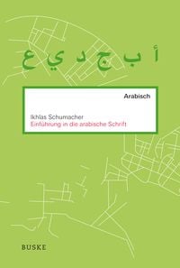 Produktbild: Einf&uuml;hrung in die arabische Schrift