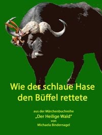 Produktbild: Wie der schlaue Hase den B&uuml;ffel rettete