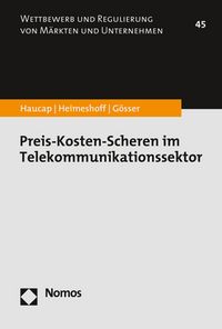 Produktbild: Preis-Kosten-Scheren im Telekommunikationssektor