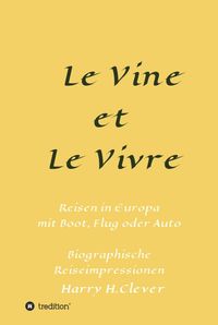 Produktbild: Le Vine et Le Vivre