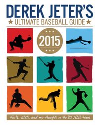 Produktbild: Dobrow, L: Derek Jeter's Ultimate Baseball Guide 2015