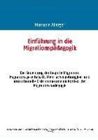 Produktbild: Einf&uuml;hrung in die Migrationsp&auml;dagogik