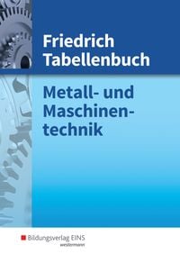 Produktbild: Friedrich Tabellenbuch Metall- und Maschinentechnik