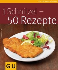 Produktbild: 1 Schnitzel - 50 Rezepte