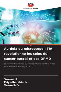 Produktbild: Au-del&agrave; du microscope : l'IA r&eacute;volutionne les soins du cancer buccal et des OPMD