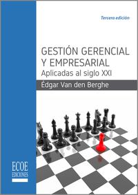 Produktbild: Gesti&oacute;n gerencial y empresarial aplicadas al siglo XXI