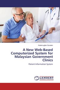 Produktbild: A New Web-Based Computerized System for Malaysian Government Clinics