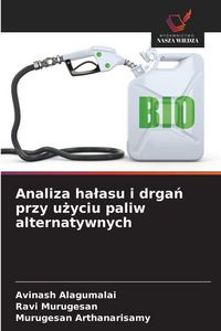 Produktbild: Analiza halasu i drgań przy użyciu paliw alternatywnych
