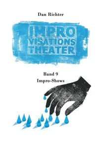 Produktbild: Improvisationstheater. Impro-Shows