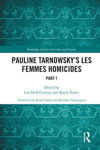 Produktbild: Pauline Tarnowsky's Les Femmes Homicides
