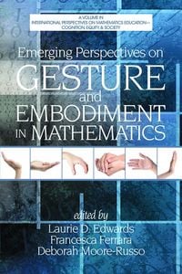 Produktbild: Emerging Perspectives on Gesture and Embodiment in Mathematics