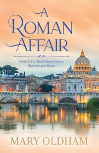 Produktbild: A Roman Affair (The Affair Series, #3)