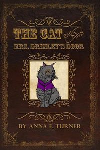 Produktbild: The Cat at Mrs. Drimley's Door