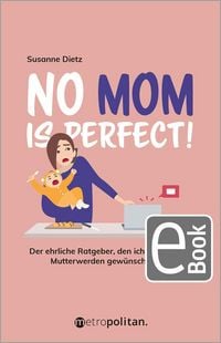 Produktbild: No MOM is perfect!