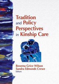 Produktbild: Tradition and Policy Perspectives in Kinship Care